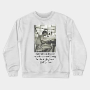 Hunter S Thomson Quote - Writer Quotes Crewneck Sweatshirt